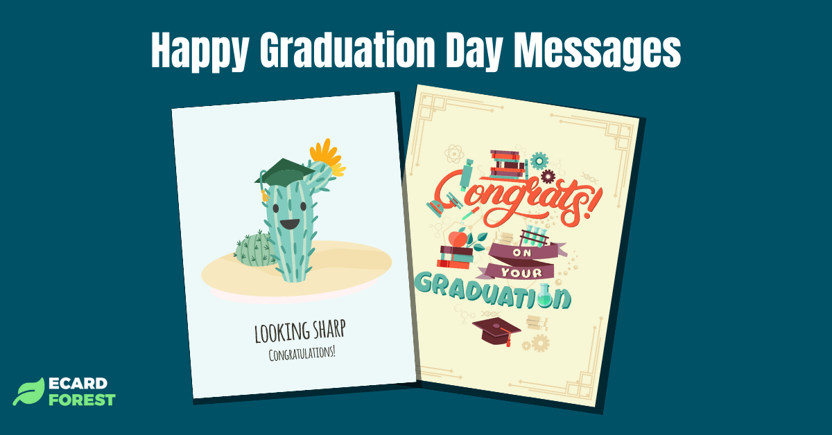 A list of happy graduation day wishes by EcardForest