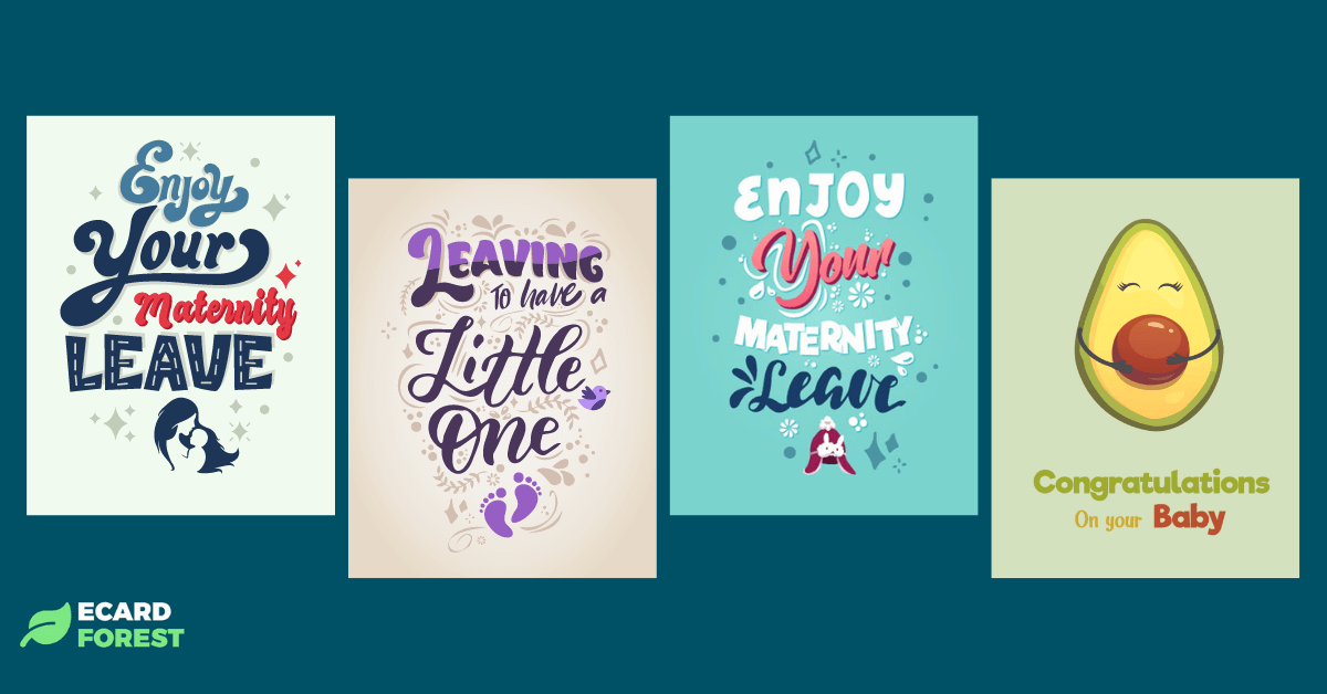 E cards for maternity leave wishes by EcardForest