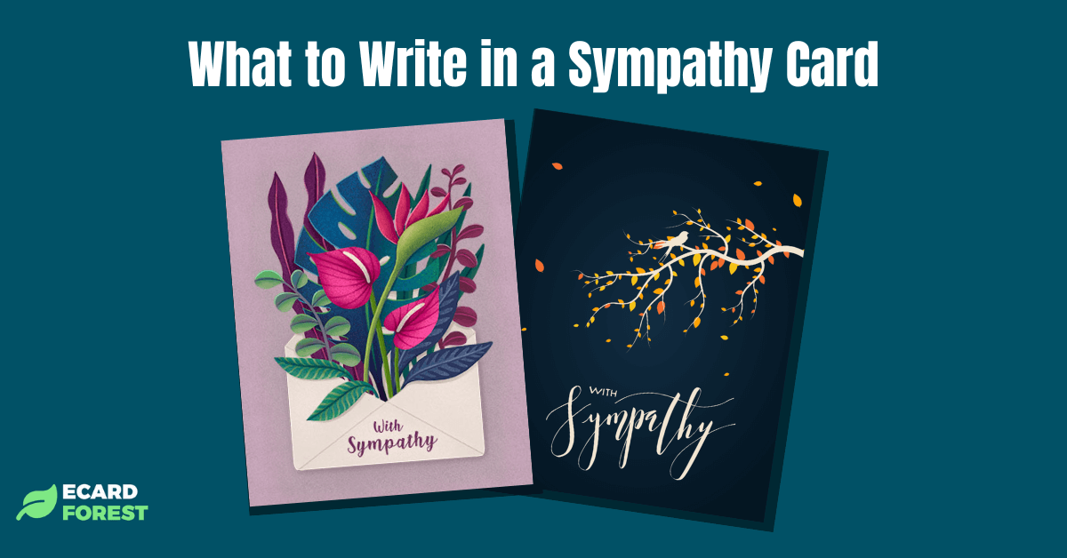 Ideas for what to write in a sympathy card uk
