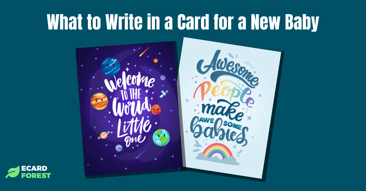 Ideas for what to write in a card for a new baby