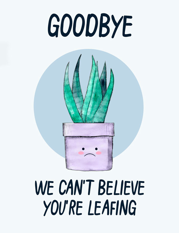 Goodbye group greeting card, we can't believe you're leafing