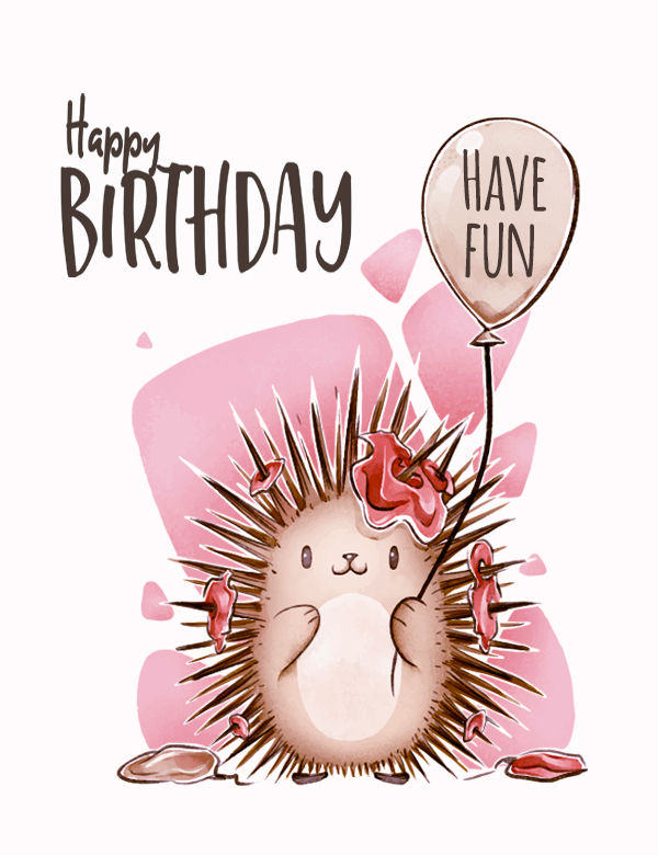Hedgehog Birthday Card "Happy Birthday, Have Fun"